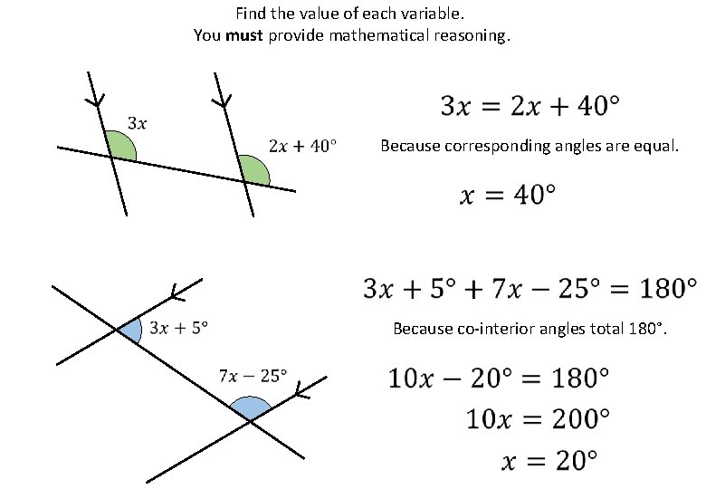 Find the value of each variable. You must provide mathematical reasoning. Because corresponding angles