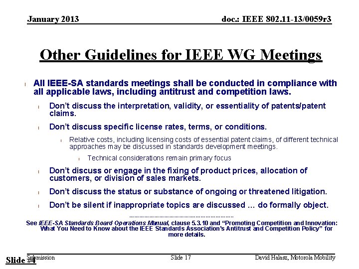 January 2013 doc. : IEEE 802. 11 -13/0059 r 3 Other Guidelines for IEEE January 2013 doc. : IEEE 802. 11 -13/0059 r 3 Other Guidelines for IEEE