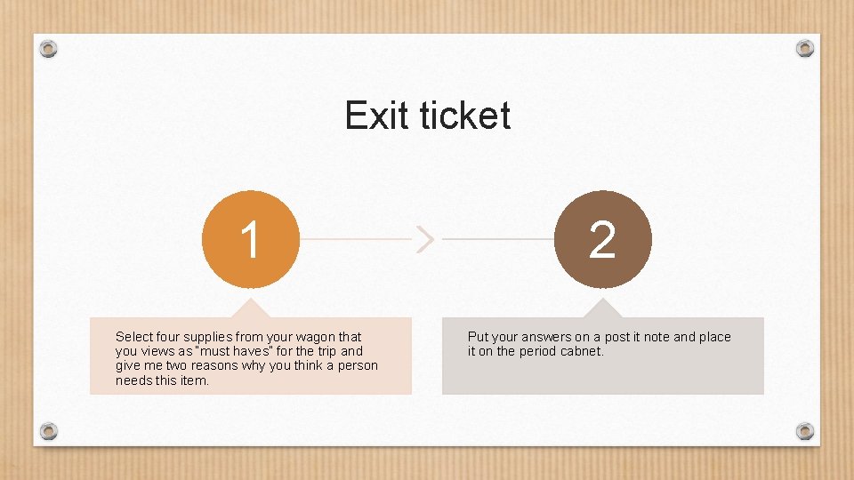 Exit ticket 1 2 Select four supplies from your wagon that you views as