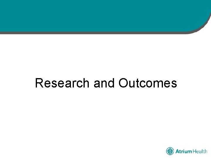 Research and Outcomes 