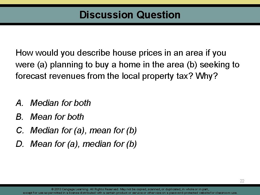 Discussion Question How would you describe house prices in an area if you were