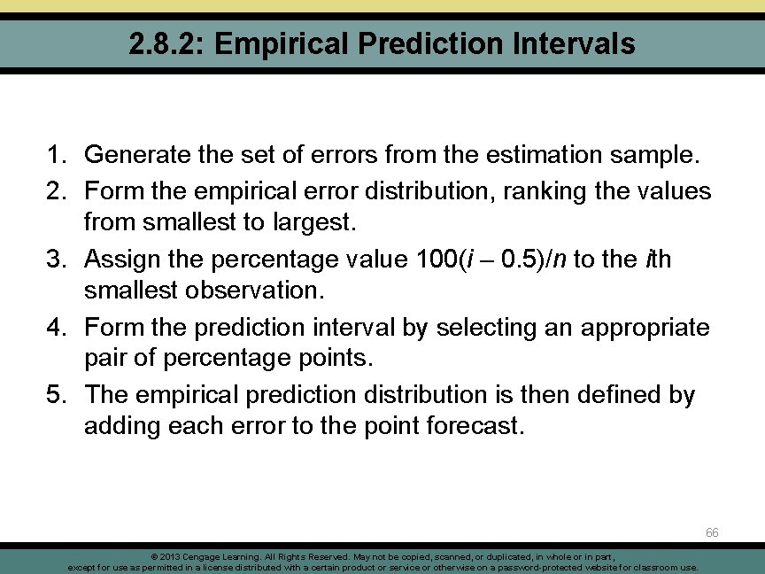 2. 8. 2: Empirical Prediction Intervals 1. Generate the set of errors from the