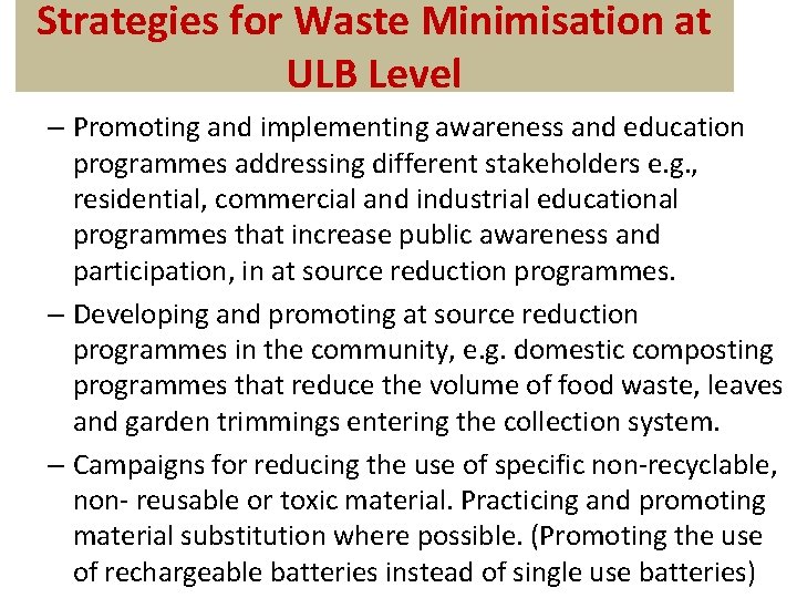 Strategies for Waste Minimisation at ULB Level – Promoting and implementing awareness and education