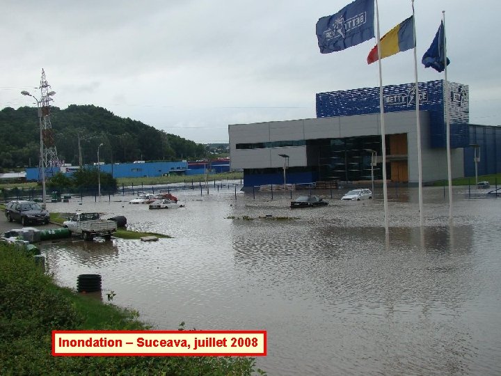 Inondation – Suceava, juillet 2008 