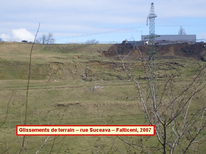 Glissements de terrain – rue Suceava – Falticeni, 2007 