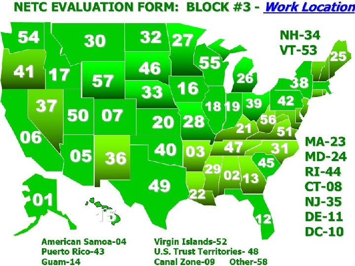 NETC Evaluation Form: Block #3 - Work Location GRAPHIC: NETC Evaluation Form: Block #3: NETC Evaluation Form: Block #3 - Work Location GRAPHIC: NETC Evaluation Form: Block #3: