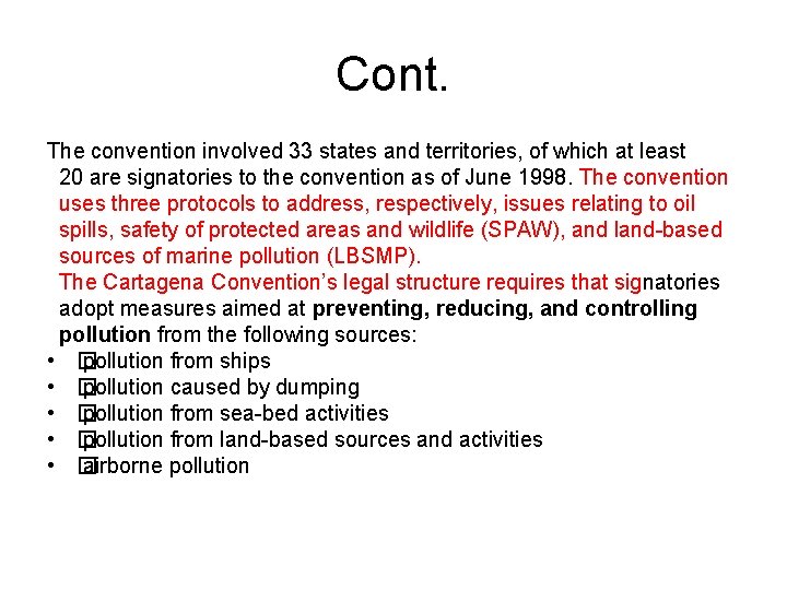 Cont. The convention involved 33 states and territories, of which at least 20 are