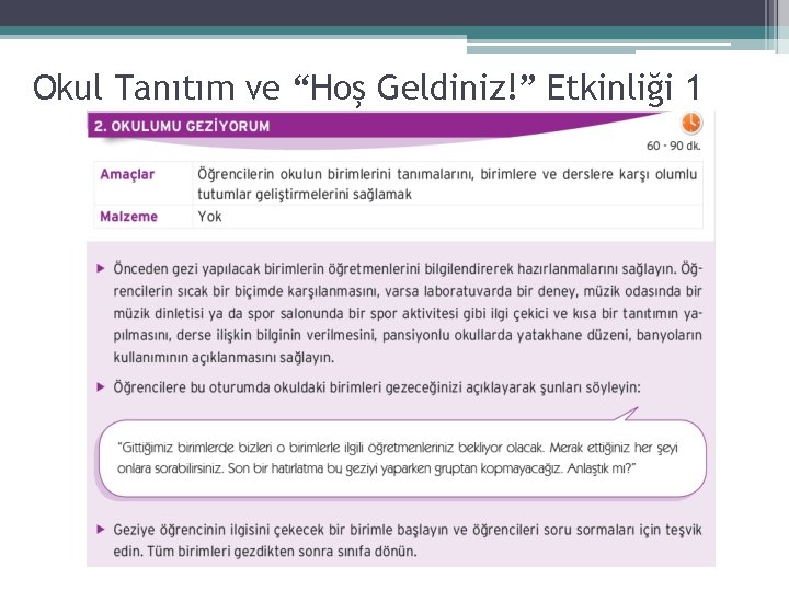 Okul Tanıtım ve “Hoş Geldiniz!” Etkinliği 1 