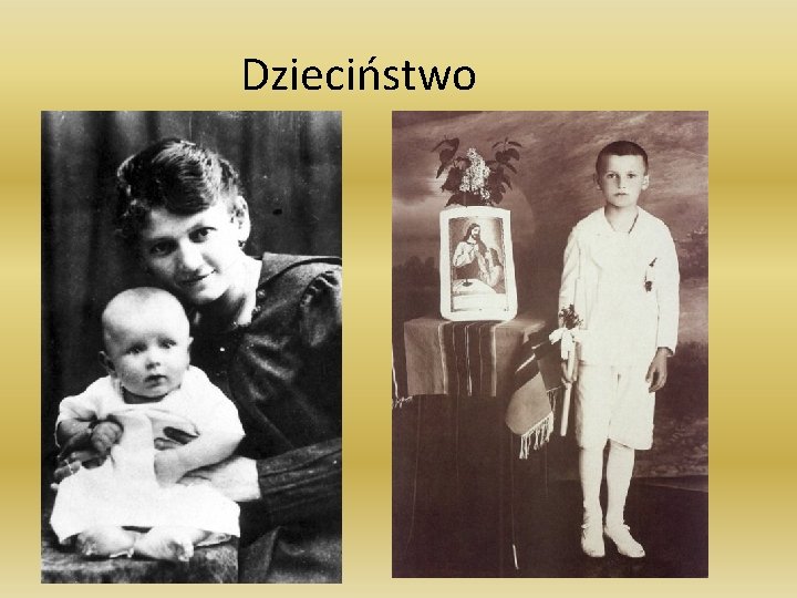 Dzieciństwo 