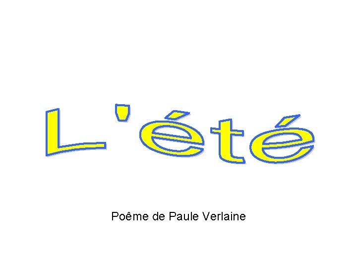 Poême de Paule Verlaine 
