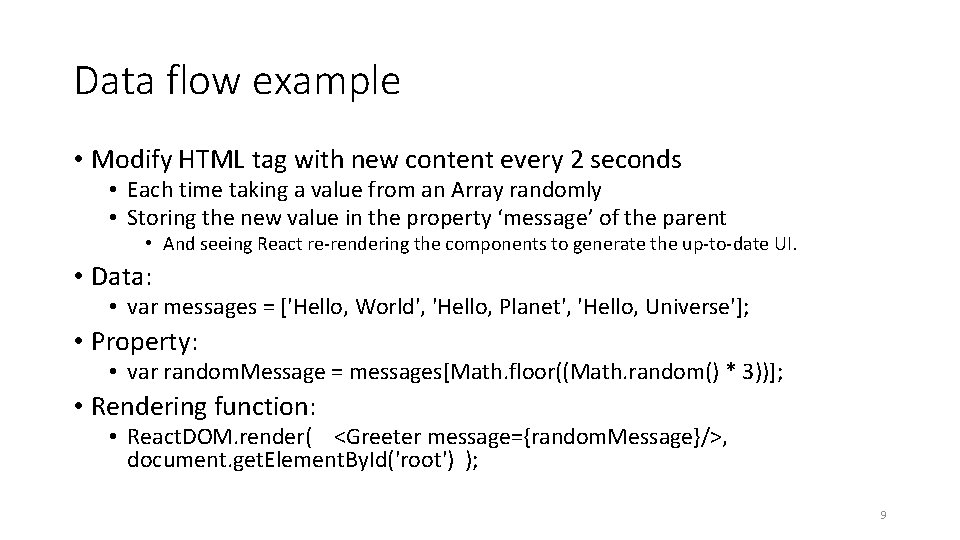 Data flow example • Modify HTML tag with new content every 2 seconds •