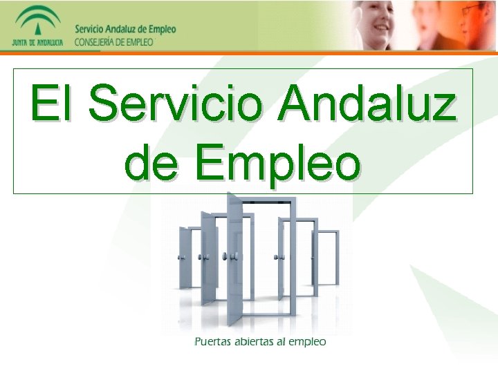 El Servicio Andaluz de Empleo 