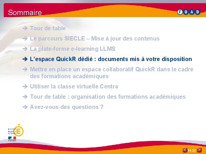 Sommaire è Tour de table è Le parcours SIECLE – Mise à jour des