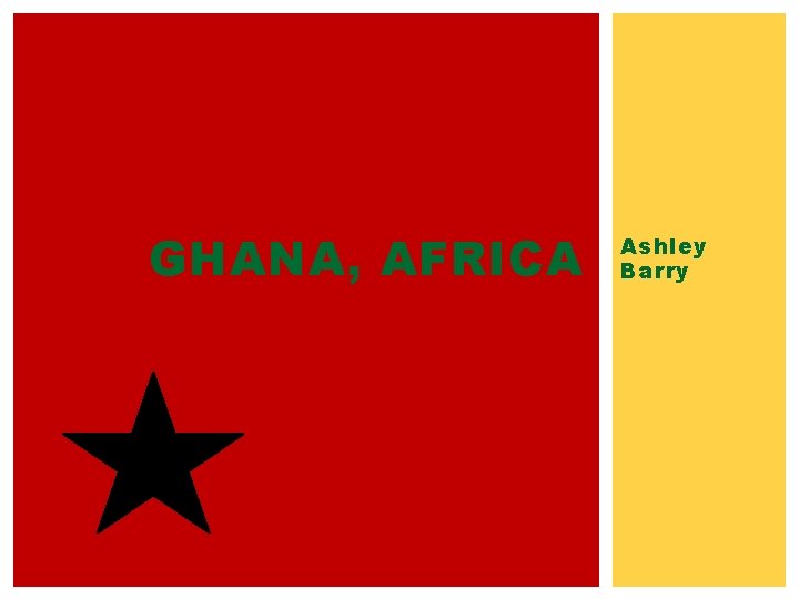 GHANA, AFRICA Ashley Barry 