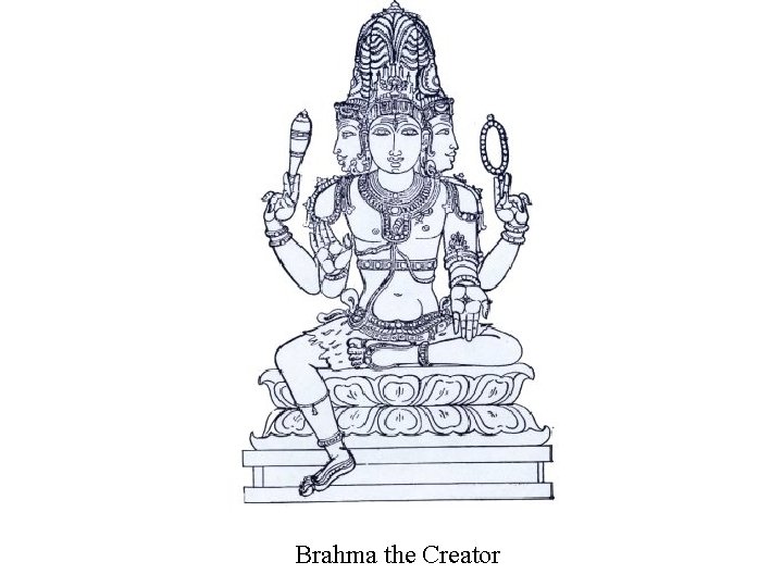 Brahma the Creator 