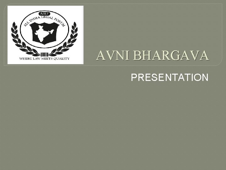 AVNI BHARGAVA PRESENTATION 