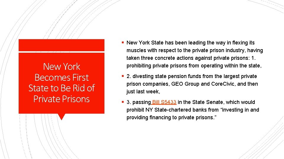 § New York State has been leading the way in flexing its New York