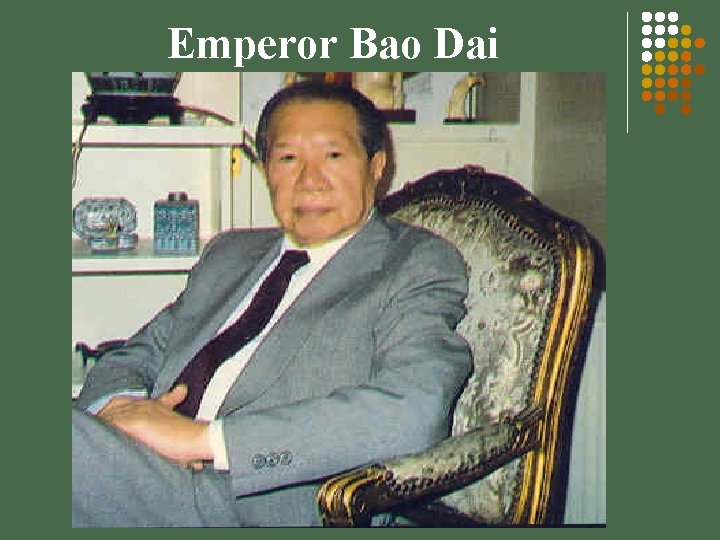 Emperor Bao Dai 
