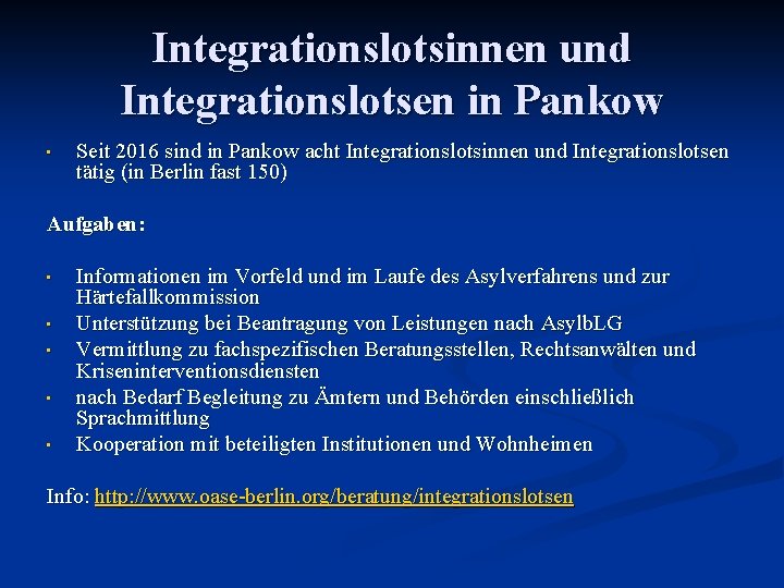 Integrationslotsinnen und Integrationslotsen in Pankow • Seit 2016 sind in Pankow acht Integrationslotsinnen und