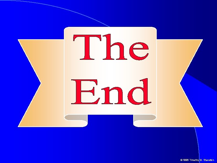 © 1998 Timothy G. Standish © 1998 Timothy G. Standish