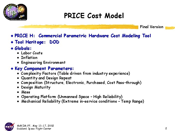 PRICE Cost Model Final Version ¨ PRICE H: Commercial Parametric Hardware Cost Modeling Tool