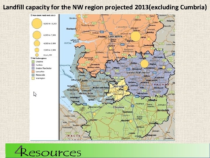 Landfill capacity for the NW region projected 2013(excluding Cumbria) 