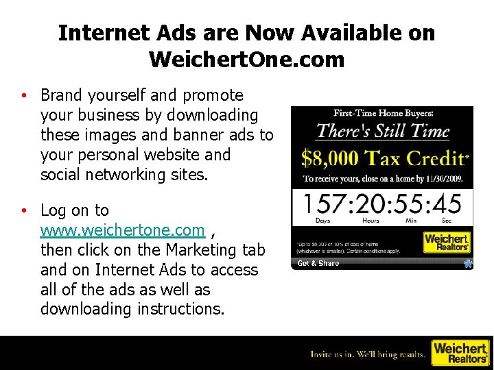 Internet Ads are Now Available on Weichert. One. com • Brand yourself and promote