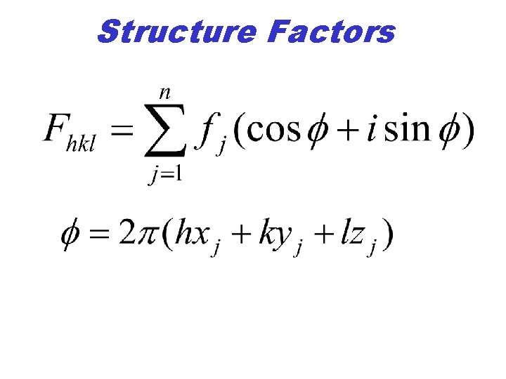 Structure Factors 