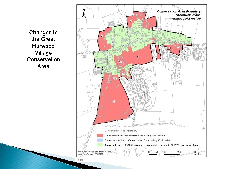 Changes to the Great Horwood Village Conservation Area 
