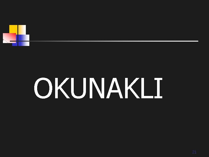 OKUNAKLI 21 