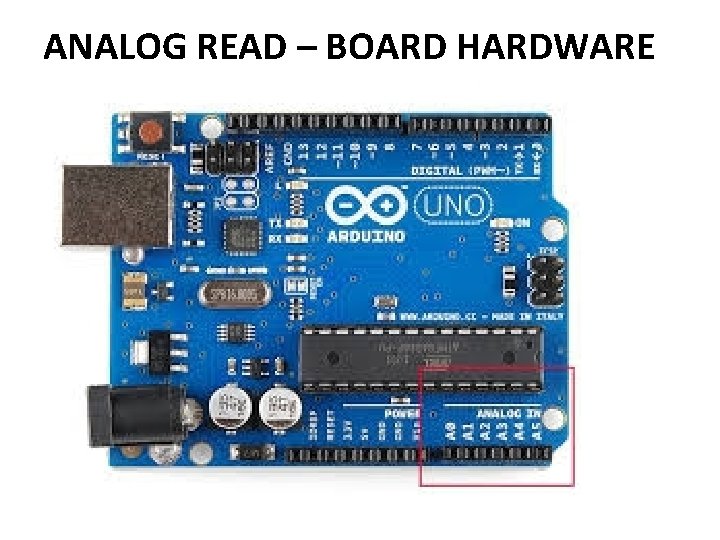 ANALOG READ – BOARD HARDWARE 