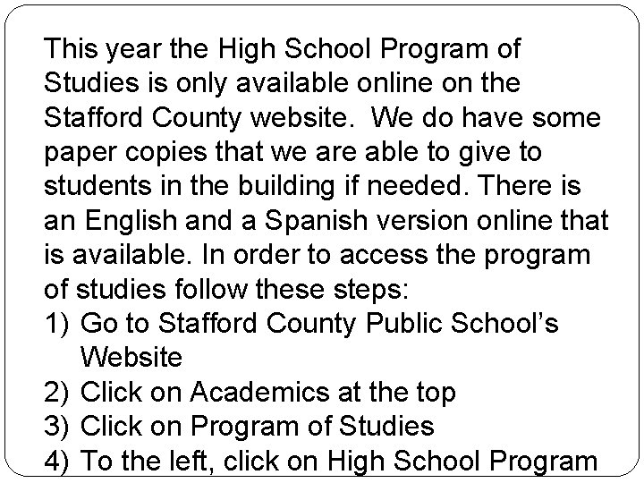 This year the High School Program of Studies is only available online on the