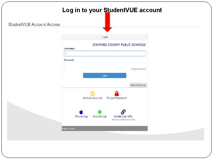 Log in to your Student. VUE account 