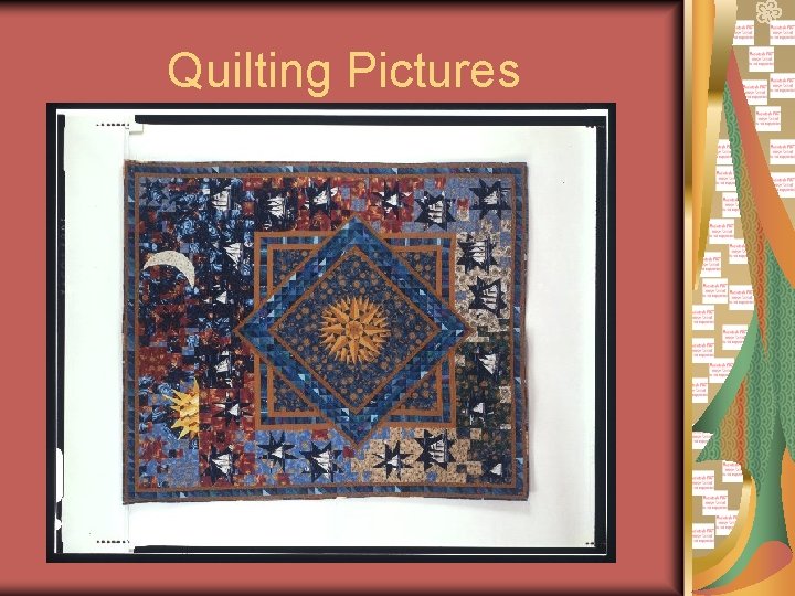 Quilting Pictures 