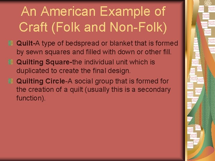 An American Example of Craft (Folk and Non-Folk) Quilt-A type of bedspread or blanket
