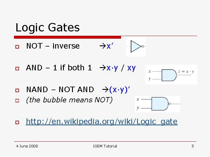 IGEM Tutorial Digital Circuit By 4 June 2008