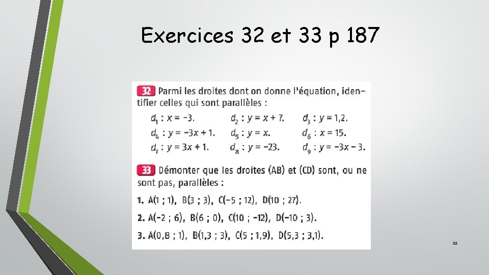 Exercices 32 et 33 p 187 12 