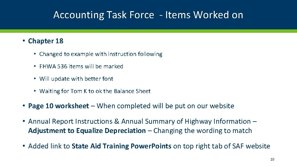 Accounting Task Force - Items Worked on • Chapter 18 • Changed to example