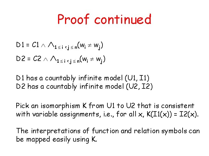 Proof continued D 2 = C 2 D 1 = C 1 1 i