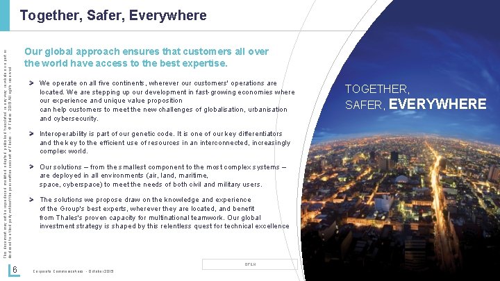 Together, Safer, Everywhere This document may not be reproduced, modified, adapted, published, translated, in Together, Safer, Everywhere This document may not be reproduced, modified, adapted, published, translated, in