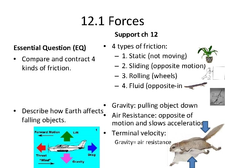 12. 1 Forces Support ch 12 Essential Question (EQ) • Compare and contract 4 12. 1 Forces Support ch 12 Essential Question (EQ) • Compare and contract 4