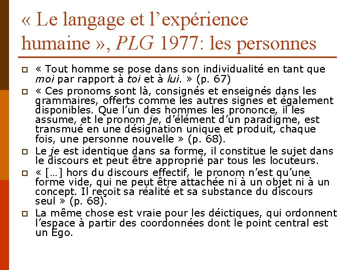  « Le langage et l’expérience humaine » , PLG 1977: les personnes p
