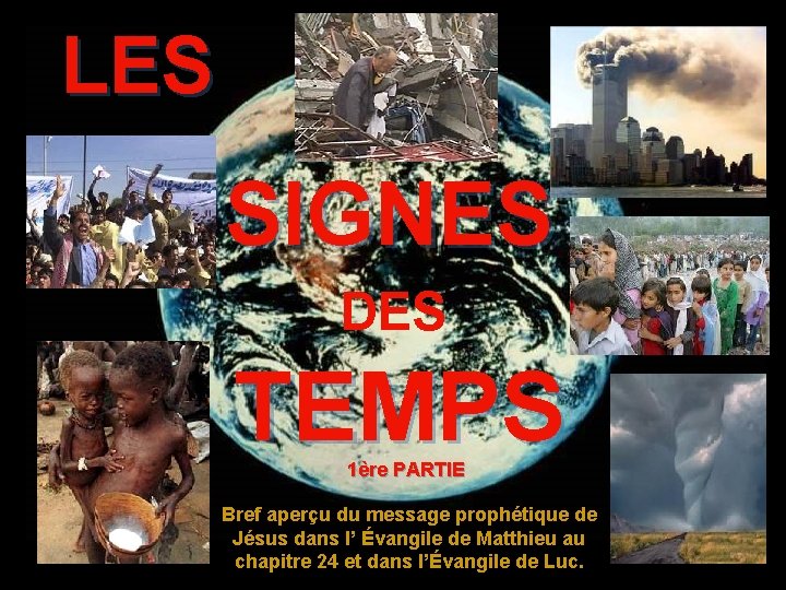 LES SIGNES DES ♫ Allumez le son ! TEMPS CLIQUEZ POUR AVANCER Copyright ©