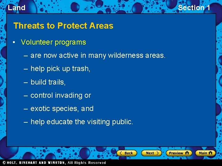 Land Threats to Protect Areas • Volunteer programs – are now active in many