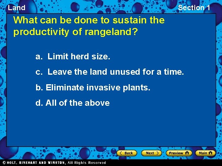 Land Section 1 What can be done to sustain the productivity of rangeland? a.