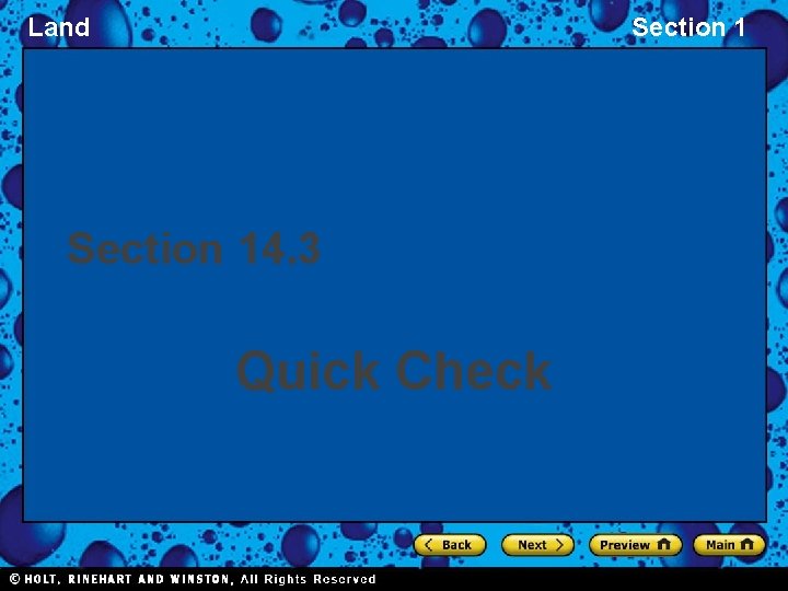 Land Section 14. 3 Quick Check 