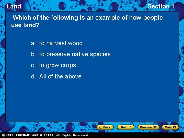 Land Section 1 Which of the following is an example of how people use