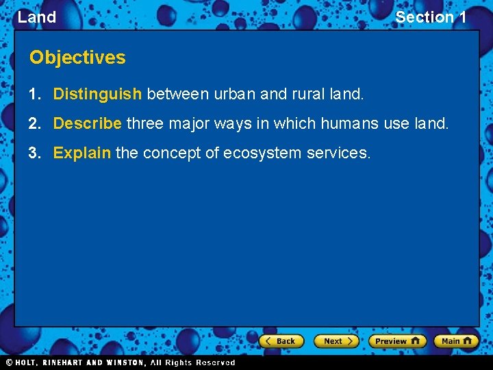 Land Section 1 Objectives 1. Distinguish between urban and rural land. 2. Describe three