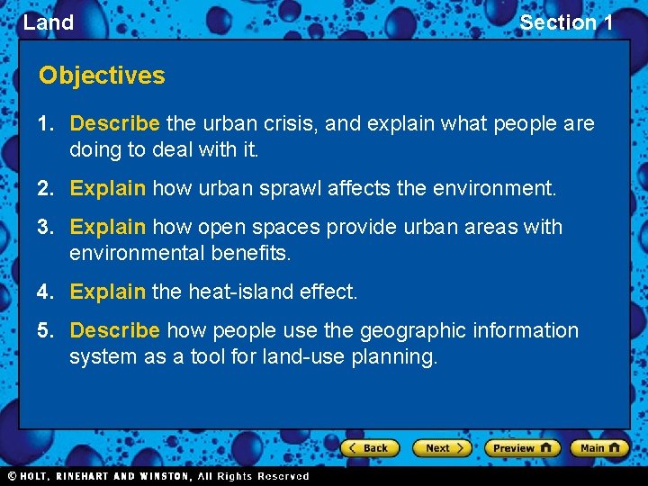 Land Section 1 Objectives 1. Describe the urban crisis, and explain what people are