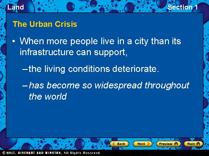 Land Section 1 The Urban Crisis • When more people live in a city